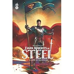 Dark Knights of Steel tome 2
