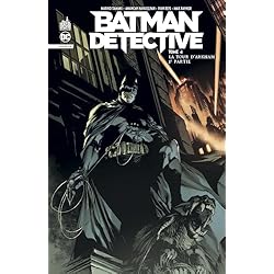 Batman Detective Infinite tome 4