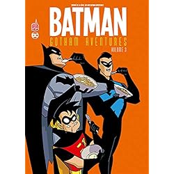 Batman Gotham Aventures tome 3