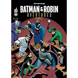 Batman & Robin Aventures Tome 2