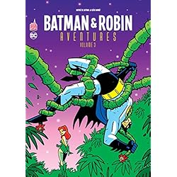 Batman & Robin Aventures Tome 3