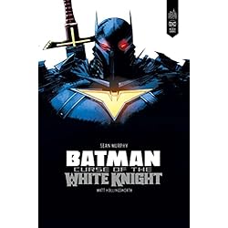 Batman - Curse of the White Knight