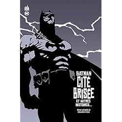 BATMAN CITE BRISEE - Tome 0