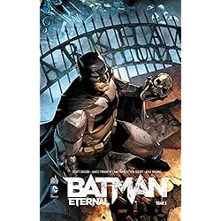 BATMAN ETERNAL - Tome 3