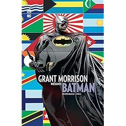 Grant Morrison présente Batman INTEGRALE - Tome 4