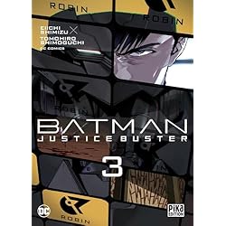 Batman Justice Buster T03