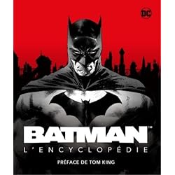 Batman, la nouvelle encyclopédie