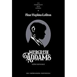 Mercredi Addams: Icône gothique