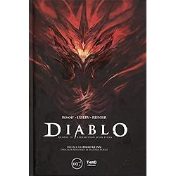 Diablo: Genèse et rédemption d'un titan. Préface de David Glenn