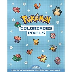 Pokémon – Coloriages Pixels – Cahier avec plus de 60 coloriages pixels – Dès 5 ans