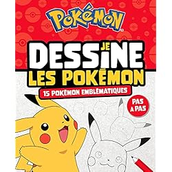 Pokémon - Je dessine les Pokémon - 15 Pokémon emblématiques