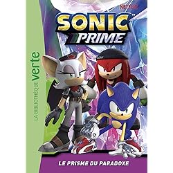 Sonic Prime 02 - Le Prisme du Paradoxe