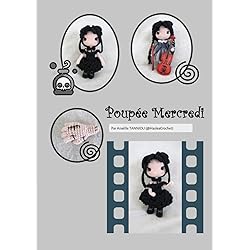 Patron de la poupée Mercredi de la famille Addams: Tutoriel pour la fabrication de poupée au crochet
