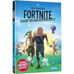 Une mission Fortnite dont tu es le héros - Mission évasion - Tome 2