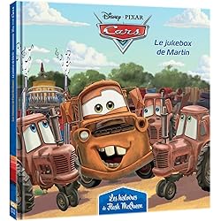 CARS - Les Histoires de Flash McQueen #3 - Le jukebox de Martin - Disney Pixar