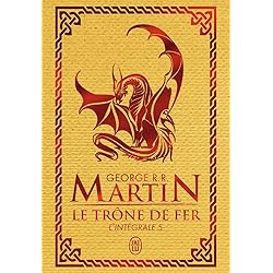 Le trône de fer (Tome 5-L'intégrale)