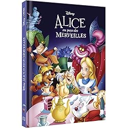 ALICE AU PAYS DES MERVEILLES - Disney Cinéma - L'histoire du film