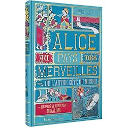 Alice au Pays des Merveilles suivi de L'autre côté du miroir: Illustré et animé par MinaLima