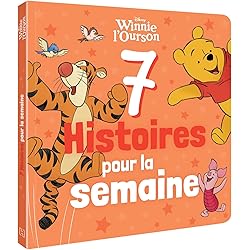 WINNIE L'OURSON - 7 Histoires pour la semaine - Disney