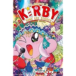 Les Aventures de Kirby dans les Étoiles T07