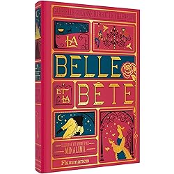 La Belle et la Bête: Illustré et animé par Minalima