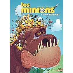 Les Minions - Tome 3 - Viva lè boss !