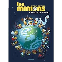Les Minions - Tome 4 - Paella dé mundo