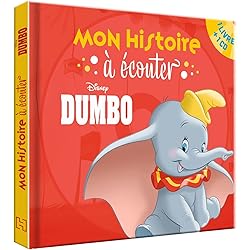 DUMBO - Mon histoire à écouter - L'histoire du film - Livre CD - Disney