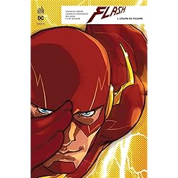 Flash Rebirth - Tome 1