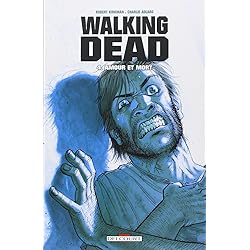 Walking Dead T04: Amour et Mort