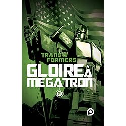 The Transformers : Gloire à Mégatron - T2 (2)