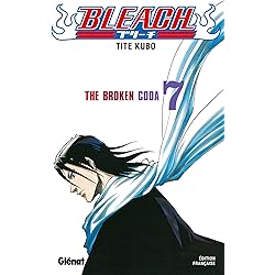 Bleach - Tome 07: The broken coda