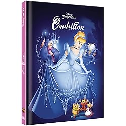 CENDRILLON - Disney Cinéma - L'histoire du film - Disney Princesses