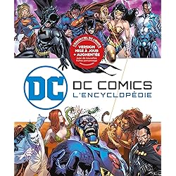 DC Comics : L'Encyclopédie (mise à jour et augmentée)