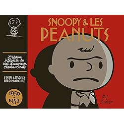 Snoopy & les Peanuts - Snoopy & les Peanuts - 1950-1952