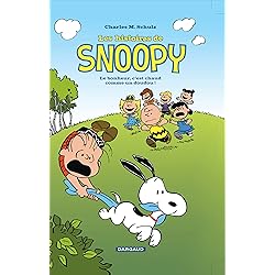 Les Histoires de Snoopy - Tome 1 - Bonheur, c'est chaud comme un doudou (Le)