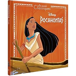 POCAHONTAS - Les Grands Classiques - L'histoire du film - Disney Princesses