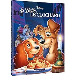 LA BELLE ET LE CLOCHARD - L'Album du Film - Disney