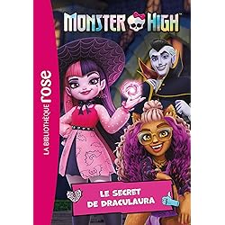 Monster High 02 - Le secret de Draculaura