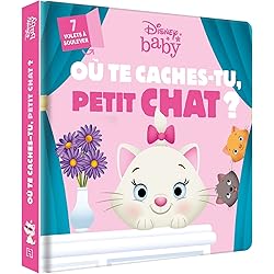 DISNEY BABY - Où te caches-tu, petit chat ? - Les Aristochats - Avec des volets à soulever