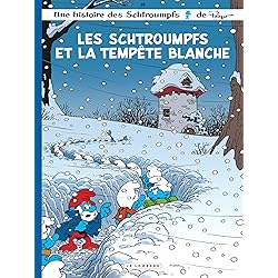 Les Schtroumpfs Lombard - Tome 39 - Les Schtroumpfs et la tempête blanche