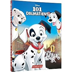 LES 101 DALMATIENS - L'Album du film - Disney