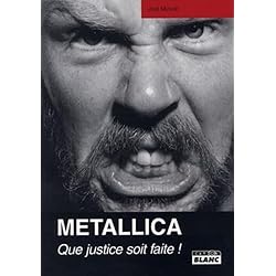 METALLICA Que justice soit faite !