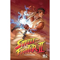 STREET FIGHTER II - Tome 1