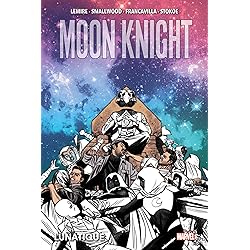 Moon Knight : Lunatique