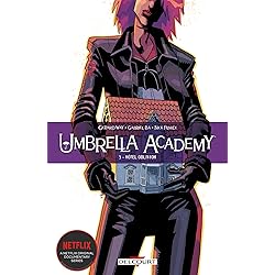 Umbrella academy T03: Hôtel Oblivion