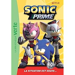 Sonic Prime 05 - La situation est grave...