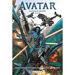 Avatar - Le Champ céleste T03