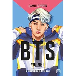 BTS Yoongi, la biographie non-officielle