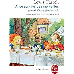 Alice au Pays des Merveilles, suivi de De l'autre côté du miroir